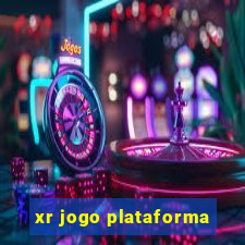 xr jogo plataforma